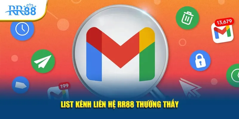 List kênh liên hệ RR88 thường thấy