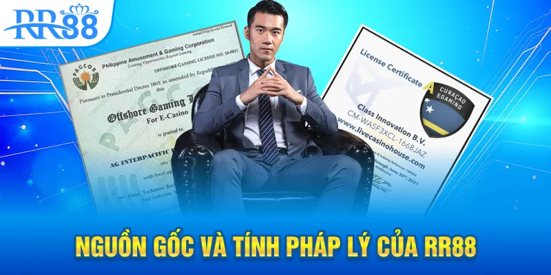 nguon-goc-va-tinh-phap-ly-cua-rr88
